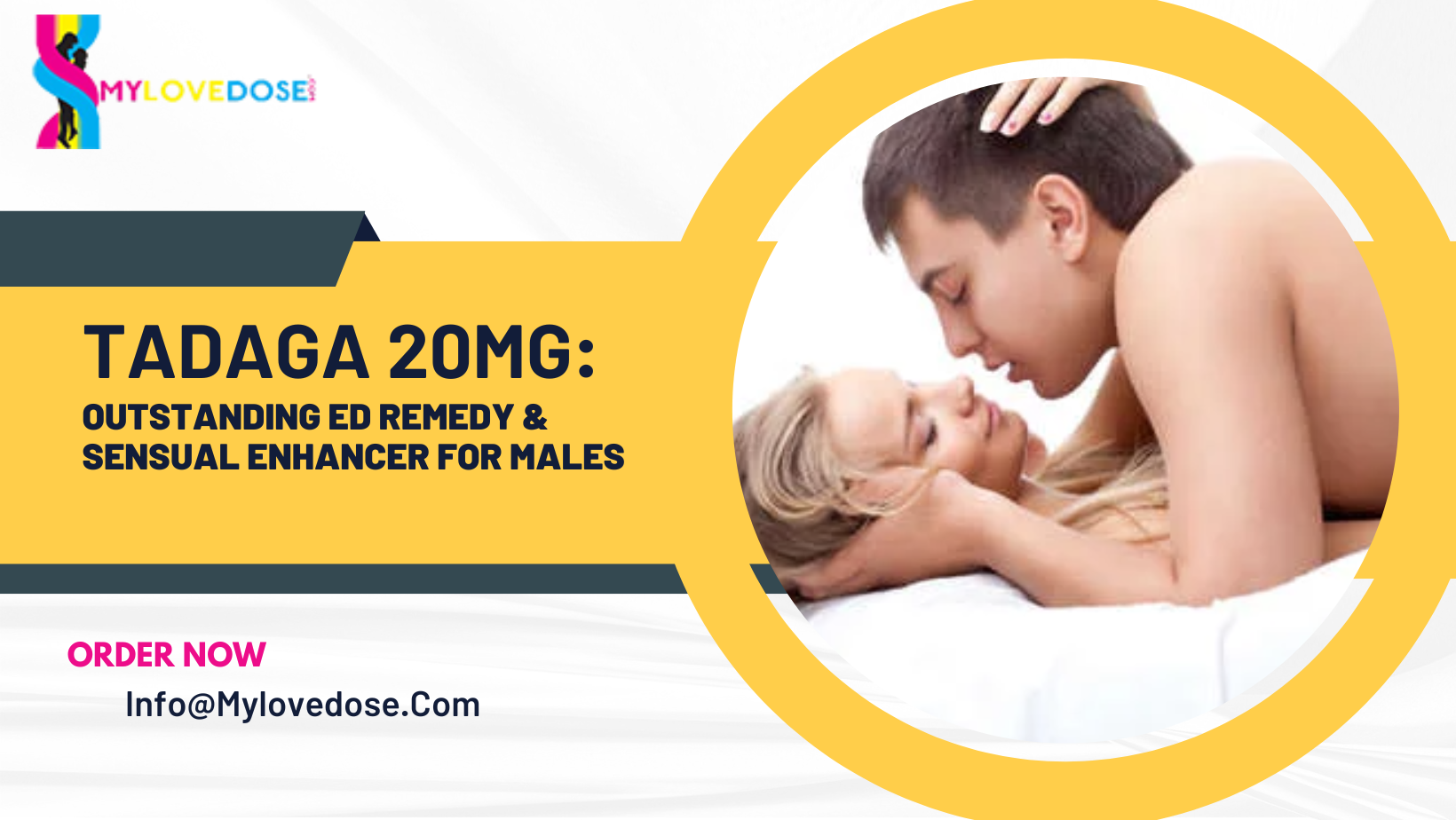 Tadaga 20mg: Outstanding ED Remedy & Sensual Enhancer For Males