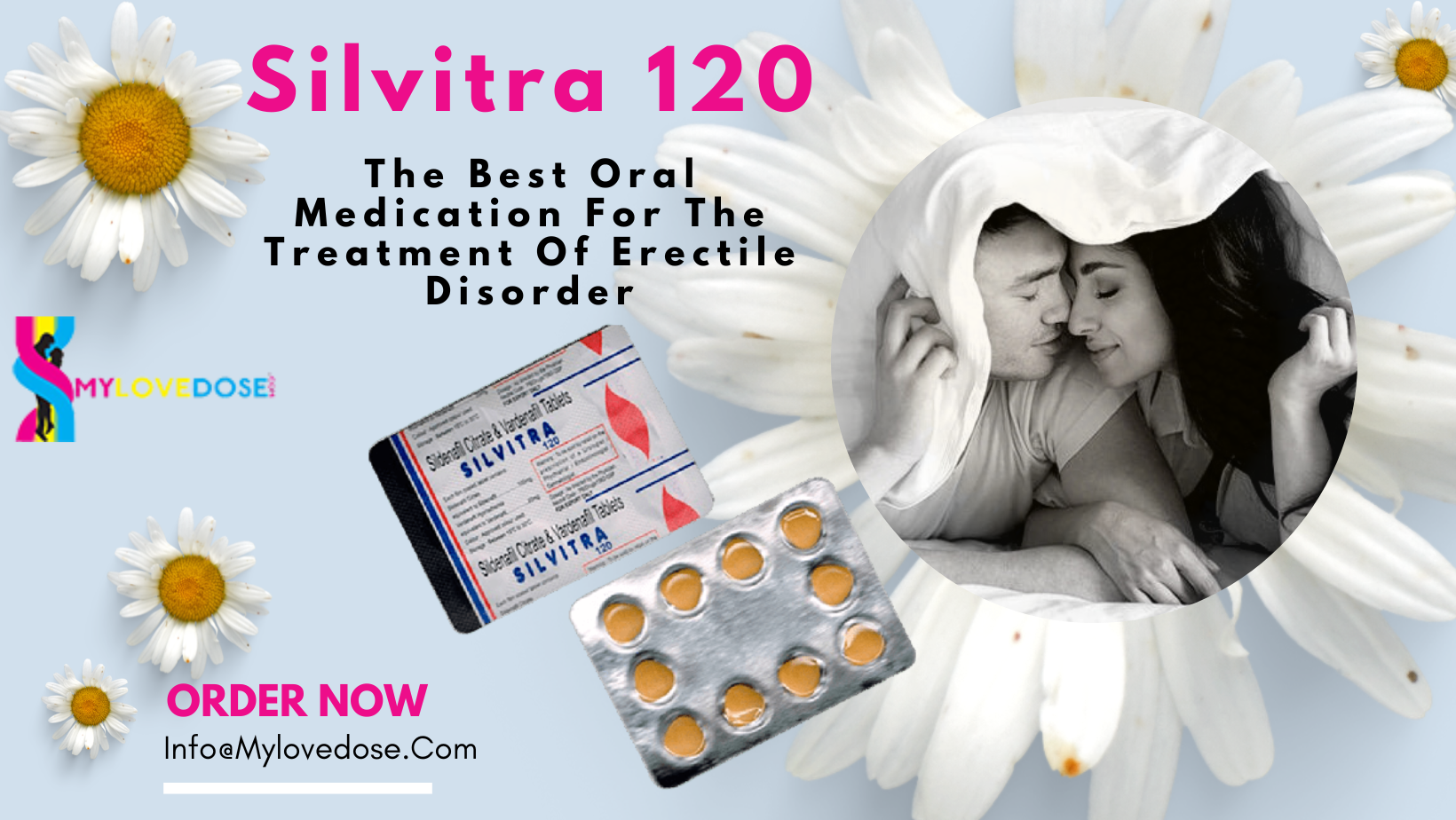 Silvitra 120: The Best Oral Medication For The Treatment Of Erectile Disorder